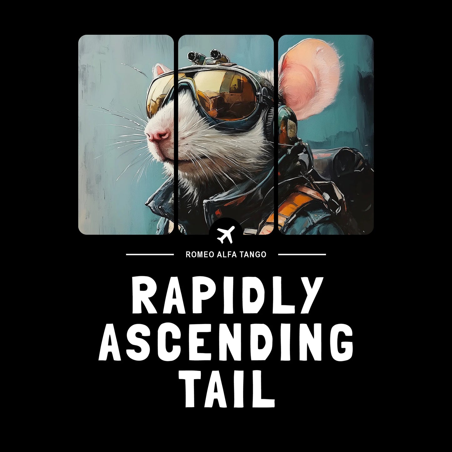 Rapidly Ascending Tail - Runway Rodent T-Shirt Black Artwork