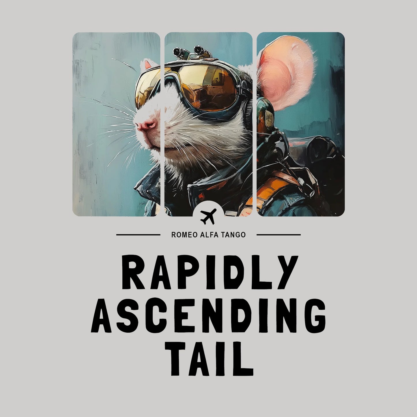 Rapidly Ascending Tail - Runway Rodent T-Shirt Ice Grey Artwork