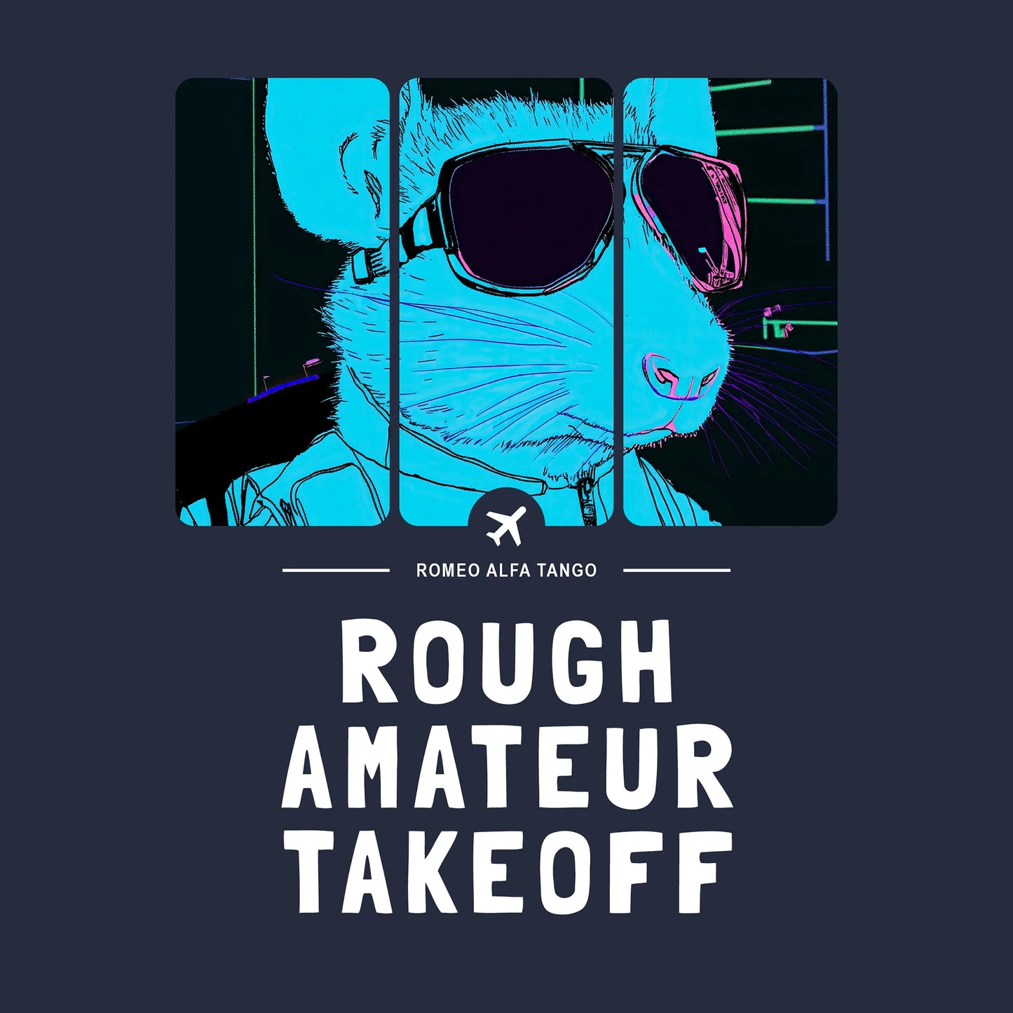 Rough Amateur Takeoff - Runway Rodent T-Shirt Navy Blue Artwork